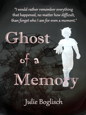 cover image of Ghost of a Memory